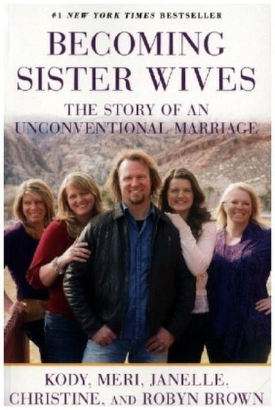 Becoming Sister Wives