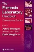The Forensic Laboratory Handbook