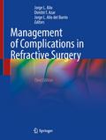 Management of Complications in Refractive Surgery