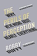 The Perils of Perception