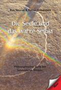 Die Seele und das wahre Selbst