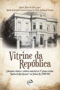 VITRINE DA REPÚBLICA