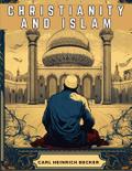 Christianity And Islam