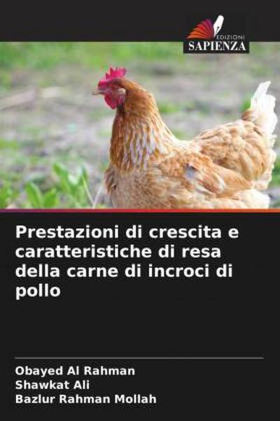 Prestazioni di crescita e caratteristiche di resa della carne di incroci di pollo