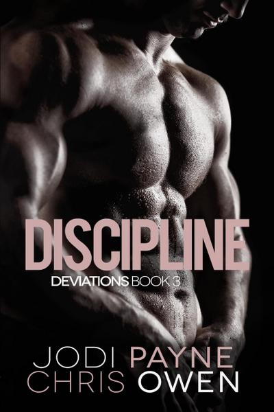 Deviations: Discipline (The Deviations Series, #3)