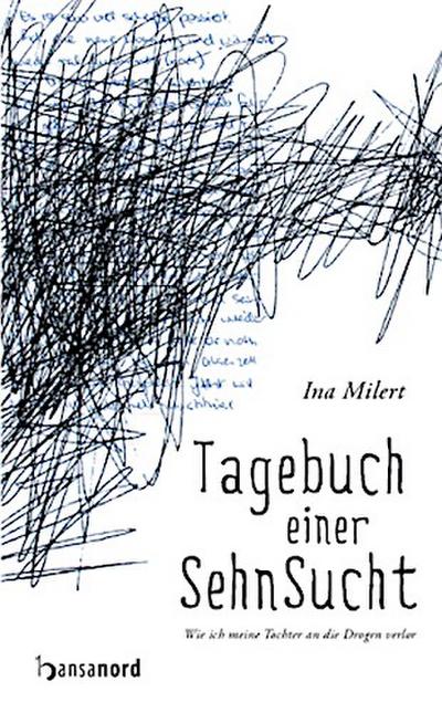 Tagebuch einer Sehnsucht