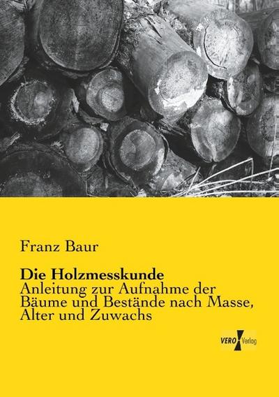Die Holzmesskunde