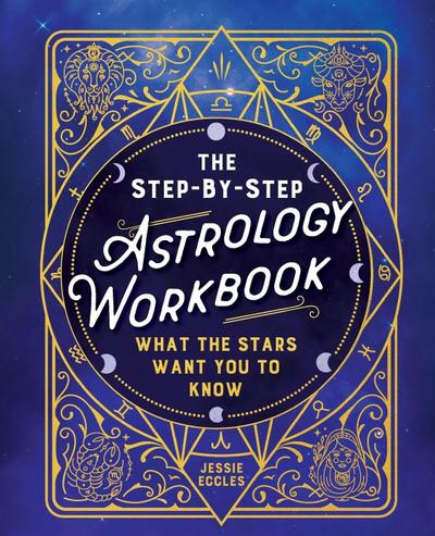 Step-By-Step Astrology Workbook