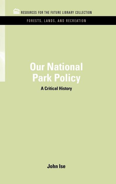 Our National Park Policy