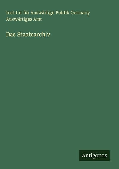 Das Staatsarchiv