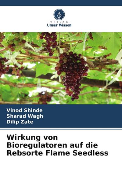 Wirkung von Bioregulatoren auf die Rebsorte Flame Seedless