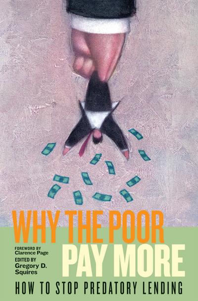 Why the Poor Pay More