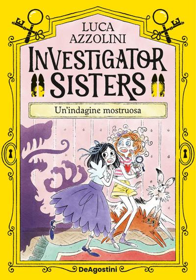 Un’ indagine mostruosa. Investigator Sisters