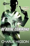 Young Bond By Royal Command by Charlie Higson Paperback | Indigo Chapters