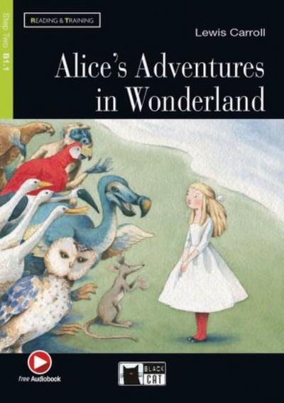 Alice’s Adventures in Wonderland. Buch + Audio-CD