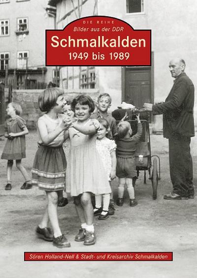 Schmalkalden 1949 bis 1989