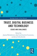 Trust, Digital Business and Technology