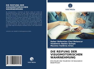 DIE REIFUNG DER VISUOMOTORISCHEN WAHRNEHMUNG