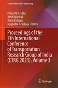 Proceedings of the 7th International Conference of Transportation Research Group of India (CTRG 2023), Volume 3