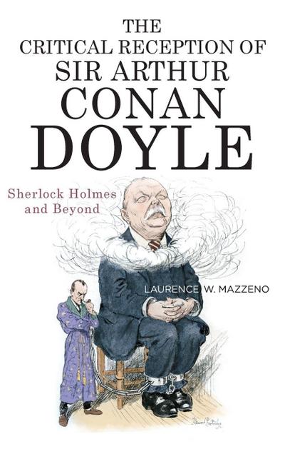Critical Reception of Sir Arthur Conan Doyle