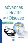 Advances in Health and Disease. Volume 69