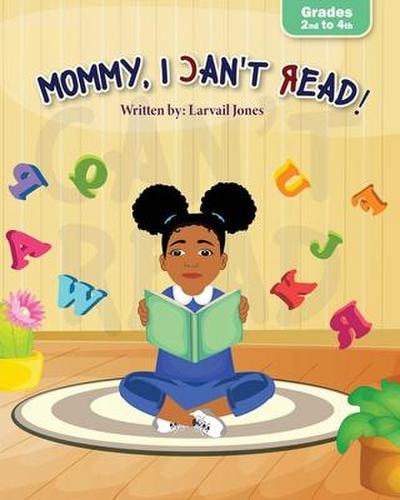 Mommy, I Can’t Read