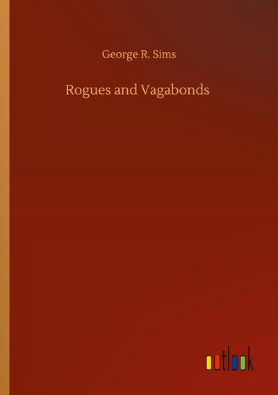 Rogues and Vagabonds