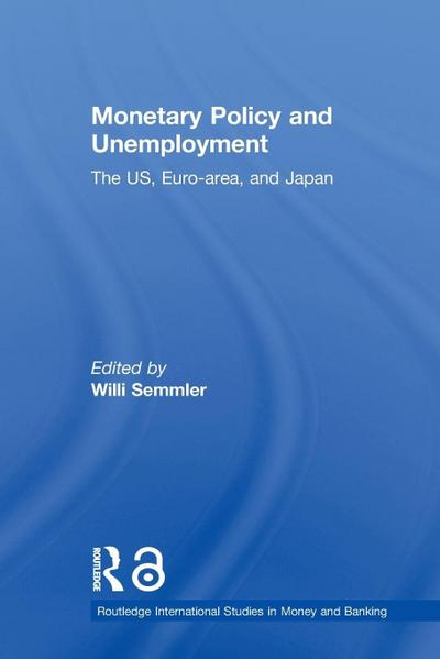 Monetary Policy and Unemployment