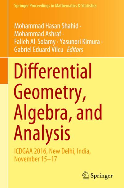 Differential Geometry, Algebra, and Analysis