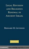 Legal Revision and Religious Renewal in Ancient Is
