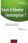 Faut-il libérer l’entreprise ?