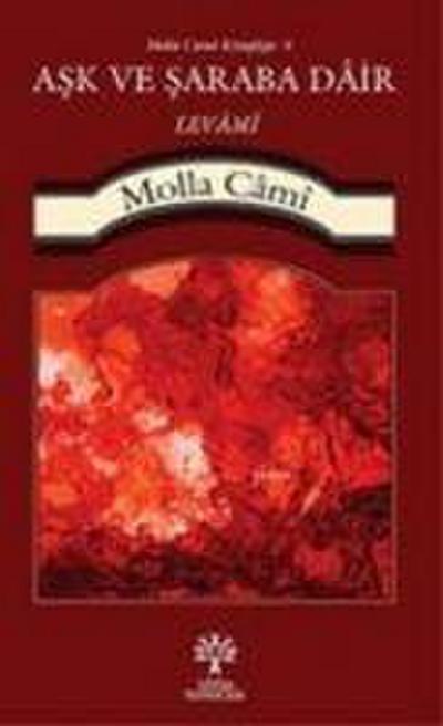Ask ve Saraba Dair Levami