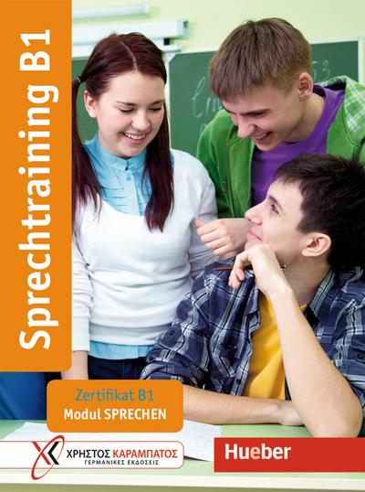Sprechtraining B1: Zertifikat B1 - Modul Sprechen / Übungsbuch (Training für das Zertifikat B1)