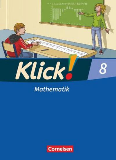 Klick! Mathematik - Mittel-/Oberstufe - Ausgabe 2009 - 8. Schuljahr