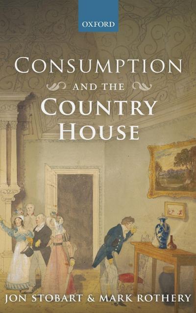 CONSUMPTION & THE COUNTRY HOUSE C