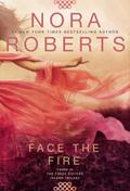Face the Fire by Nora Roberts Paperback | Indigo Chapters
