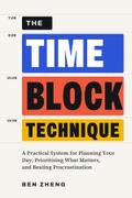 The Time-Block Technique