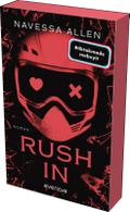 Rush In