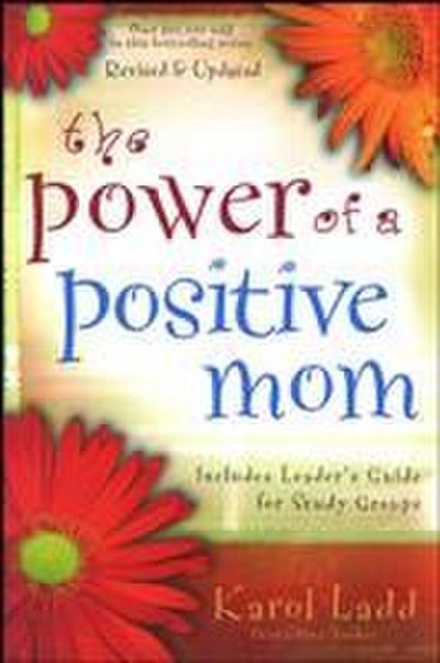 The Power of a Positive Mom