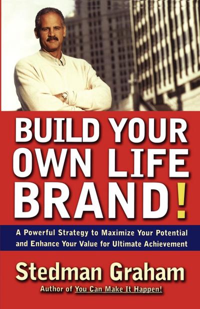 Build Your Own Life Brand!