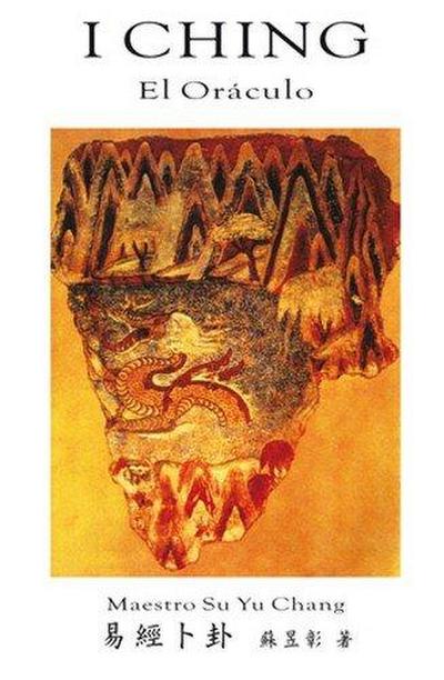 I ching : el oráculo