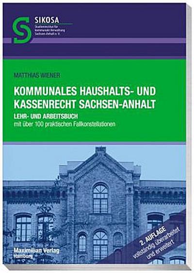 Kommunales Haushalts- und Kassenrecht Sachsen-Anhalt