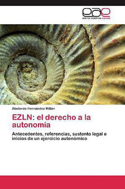 EZLN: el derecho a la autonomía