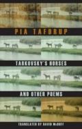 Tarkovsky’s Horses and other poems