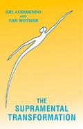The Supramental Transformation