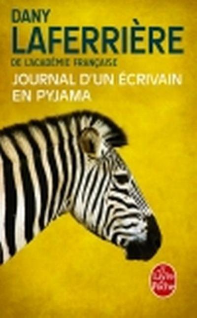 Journal d’un écrivain en pyjama