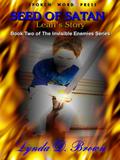 Seed of Satan: Leah’s Story Book Two of the Invisible Enemies Series