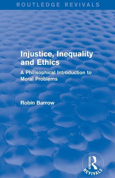 Injustice, Inequality and Ethics