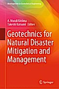 Geotechnics for Natural Disaster Mitigation and Management