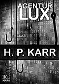 Agentur Lux - H. P. Karr
